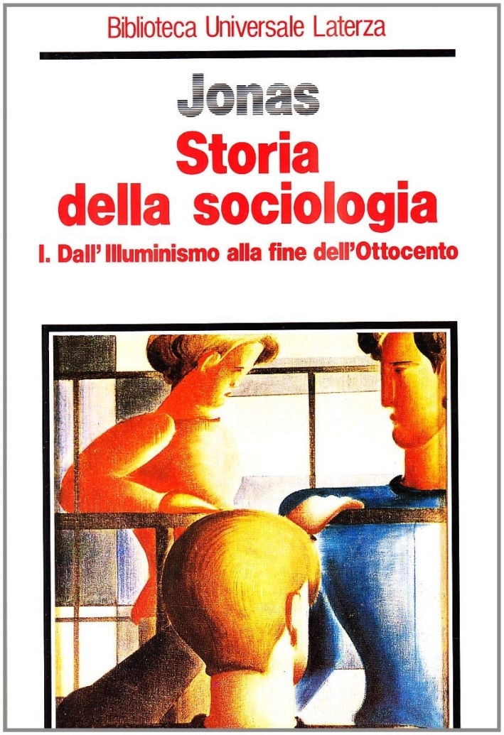 Storia della sociologia Storia della sociologia
