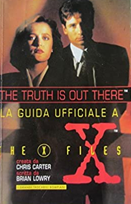 La guida ufficiale a X - Files La guida ufficiale a X - Files
