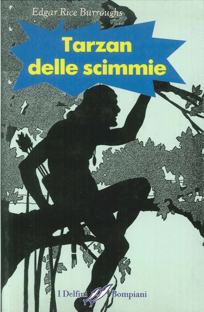Tarzan delle scimmie Tarzan delle scimmie