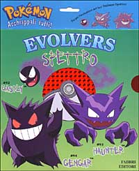 Evolvers. Spettro Evolvers. Spettro