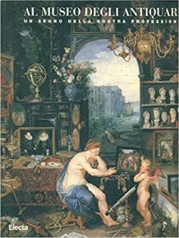 Al museo degli antiquari