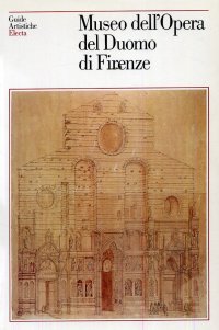 Museo dell'Opera del Duomo di Firenze