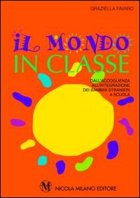 Il mondo in classe Il mondo in classe