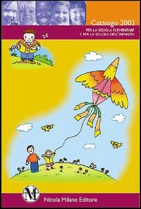 Bambini, colori, immagini. Percorsi di espressione grafica, pittorica e iconica Bambini, colori, immagini. Percorsi di espressione grafica, pittorica e iconica