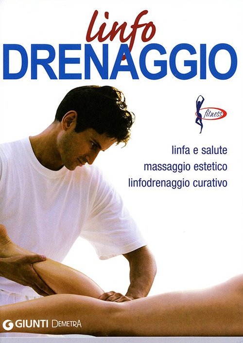 Linfodrenaggio. Linfa e salute massaggio estetico linfodrenaggio curativo. Linfodrenaggio. Linfa e salute massaggio estetico linfodrenaggio curativo.