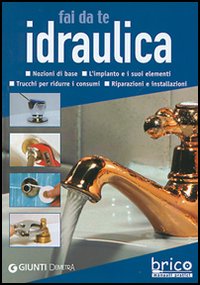 Fai da te idraulica Fai da te idraulica