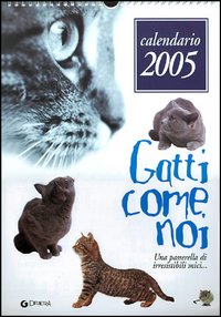 Calendario 2005. Gatti Calendario 2005. Gatti