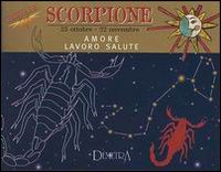 Scorpione. Scorpione.