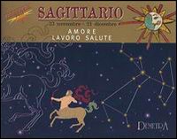Sagittario. Sagittario.