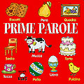 Le prime parole Le prime parole