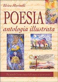 Poesia. Antologia illustrata Poesia. Antologia illustrata