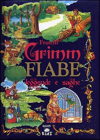 Fiabe, leggende e saghe Fiabe, leggende e saghe
