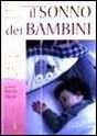 Il sonno dei bambini Il sonno dei bambini