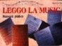Leggo la musica. Manuale pratico Leggo la musica. Manuale pratico