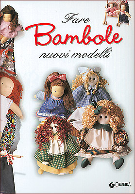 Fare bambole. Nuovi modelli Fare bambole. Nuovi modelli