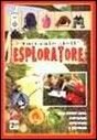 Manuale dell'esploratore. Manuale dell'esploratore.