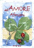 Dell'amore. Aforismi Dell'amore. Aforismi