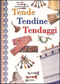 Tende tendine tendaggi Tende tendine tendaggi