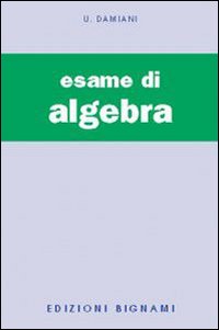 L'esame di algebra L'esame di algebra
