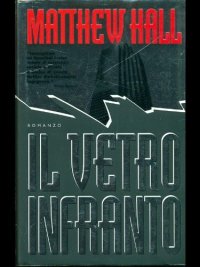 Il vetro infranto