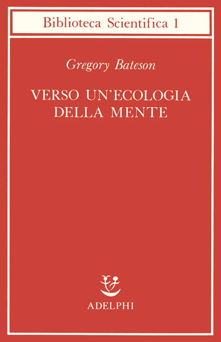 Verso un'ecologia della mente Verso un'ecologia della mente