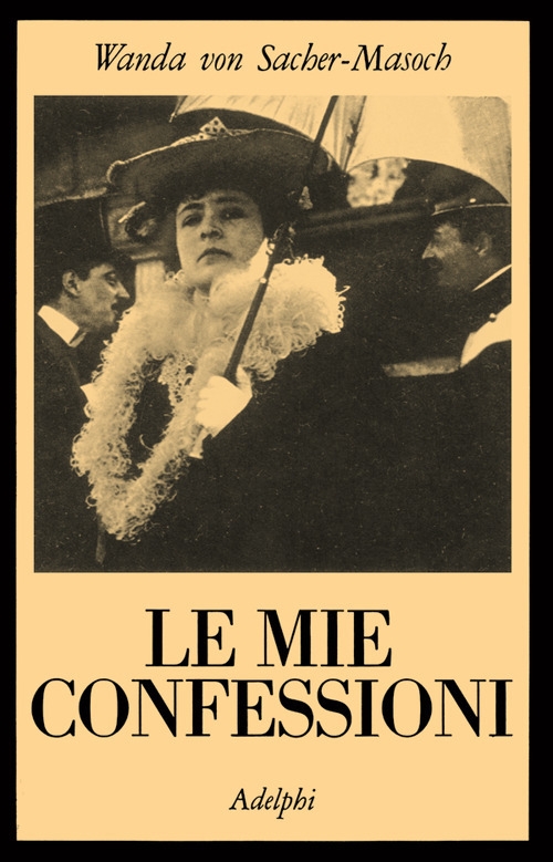 Le mie confessioni Le mie confessioni