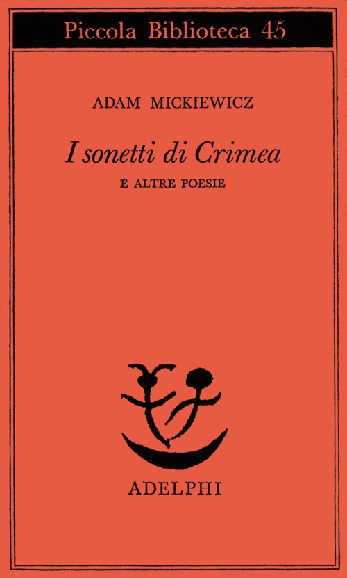 I sonetti di Crimea e altre poesie I sonetti di Crimea e altre poesie