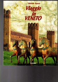 Viaggio in Veneto