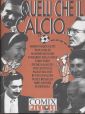 Quelli che... Il calcio Quelli che... Il calcio