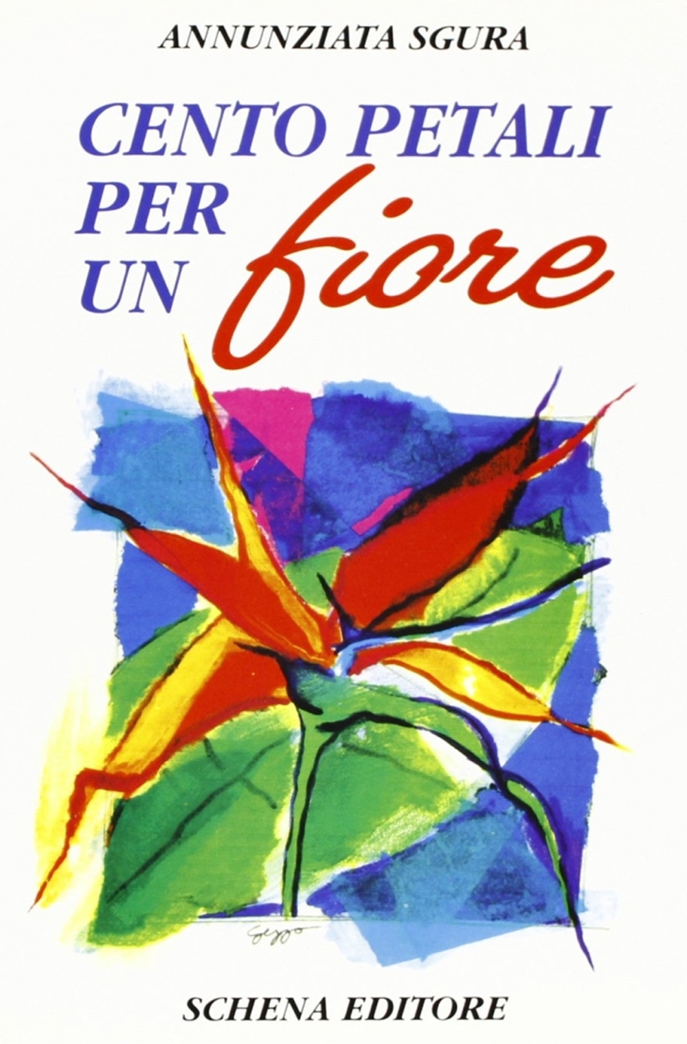 Cento petali per un fiore Cento petali per un fiore