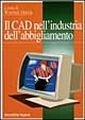 Il CAD nell'industria dell'abbigliamento Il CAD nell'industria dell'abbigliamento