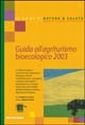 Guida all'agriturismo bioecologico 2003 Guida all'agriturismo bioecologico 2003