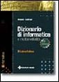 Dizionario di informatica e multimedialità inglese-italiano Dizionario di informatica e multimedialità inglese-italiano