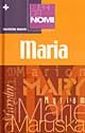 I libri dei nomi: Maria I libri dei nomi: Maria