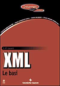 XML. Le basi XML. Le basi