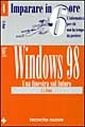 Windows 98. Una finestra sul futuro Windows 98. Una finestra sul futuro