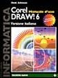 Coreldraw 6. Manuale d'uso Coreldraw 6. Manuale d'uso