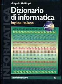 Dizionario di informatica inglese-italiano Dizionario di informatica inglese-italiano