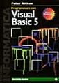 Programmare con Visual Basic 5. Con CD-ROM Programmare con Visual Basic 5. Con CD-ROM