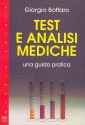 Test e analisi mediche. Una guida pratica Test e analisi mediche. Una guida pratica