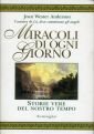 Miracoli di ogni giorno