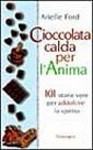 Cioccolata calda per l'anima