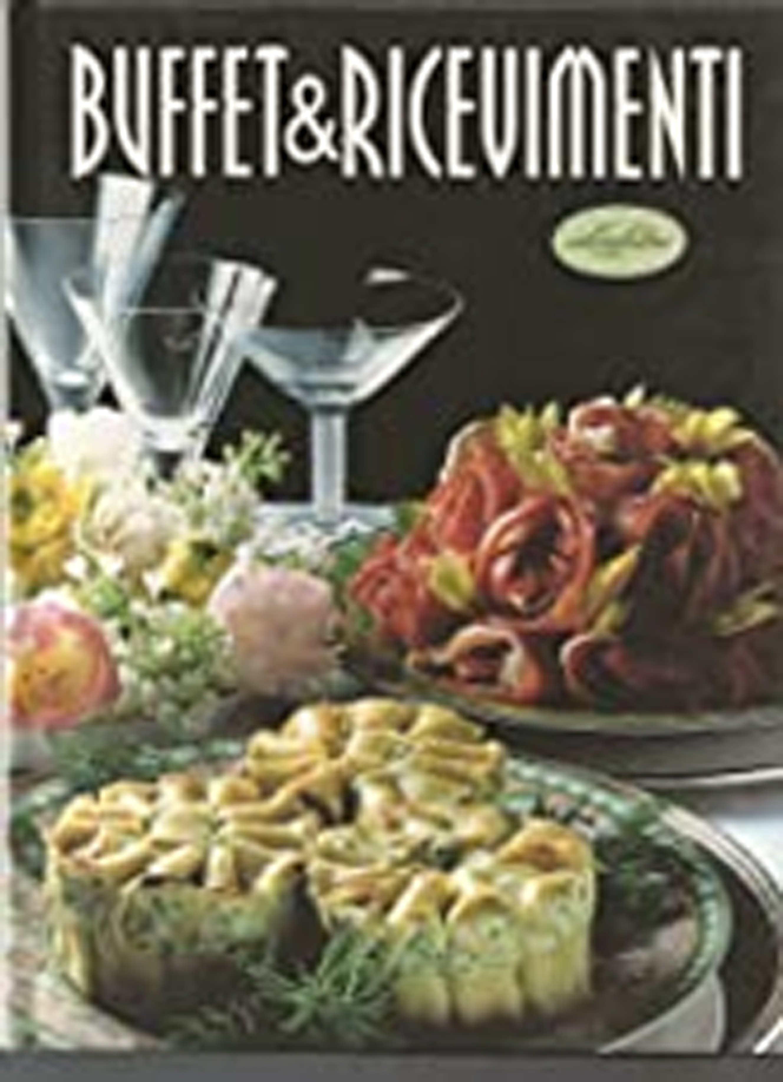 Buffet & ricevimenti
