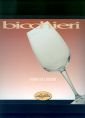 Bicchieri. Storia, usi e costumi