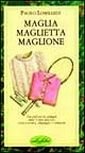 Maglia, maglietta, maglione