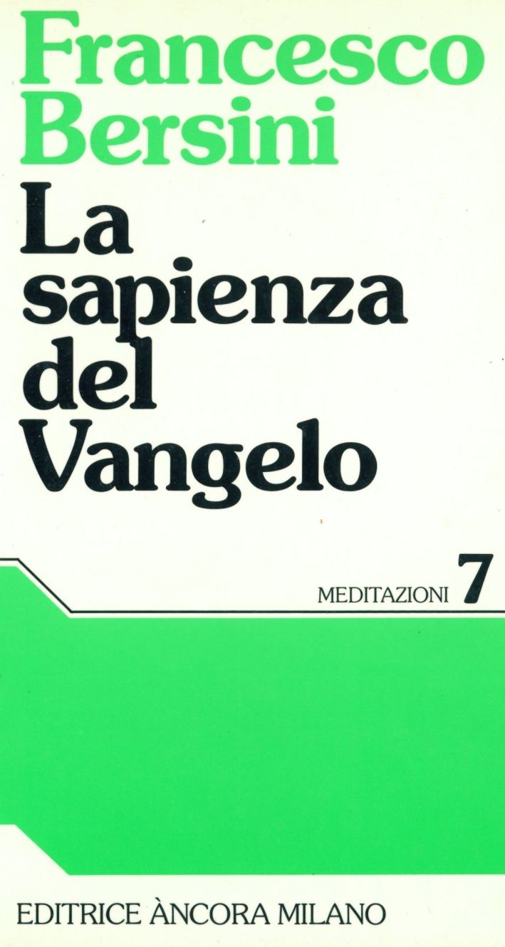 La sapienza del vangelo La sapienza del vangelo