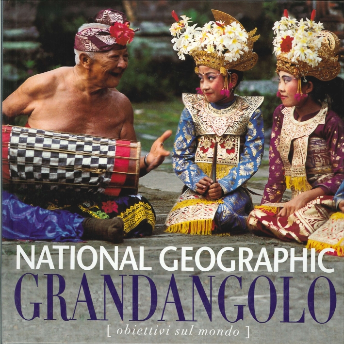 Grandangolo. Obiettivi sul Mondo Grandangolo. Obiettivi sul Mondo