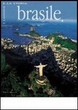 Brasile. Ediz. illustrata Brasile. Ediz. illustrata