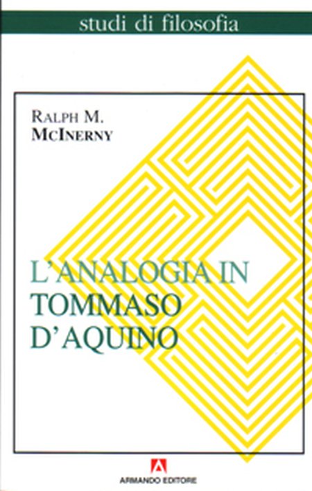 L'analogia in Tommaso d'Aquino L'analogia in Tommaso d'Aquino