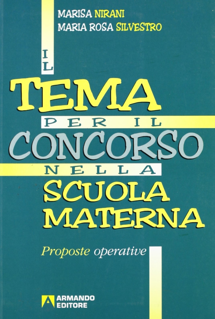 Il tema per il concorso nella scuola materna. Proposte operative Il tema per il concorso nella scuola materna. Proposte operative